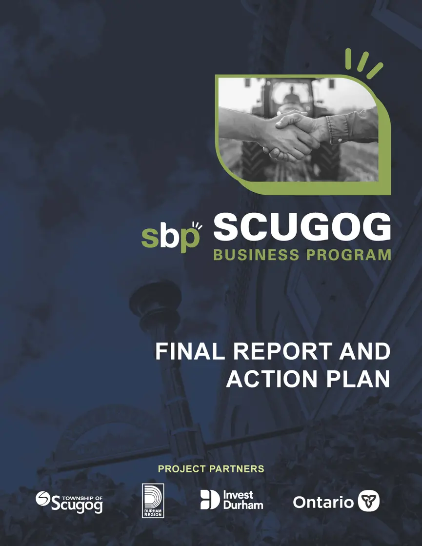 Report cover with dark blue background, black and white photo in top right with hands shaking, and text below reading 'SBP, Scugog Business Program, Final Report and Action Plan' with Scugog, Durham Region, InvestDurham, and Ontario logos at bottom