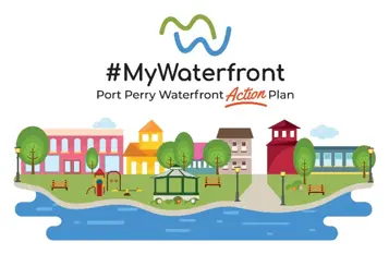 A cartoon of a town with a river and trees and logo above reading '#MyWaterfront Port Perry Waterfront Action Plan'