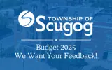 blue-tinted drone shot of Municipal Office with overlay of white Scugog logo and wording reading 'Budget 2025, we want your feedback!'
